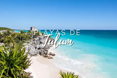 Playas de Tulum